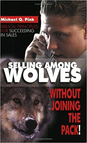 Selling Among Wolves Without Joining The Pack PB - Michael Q Pink